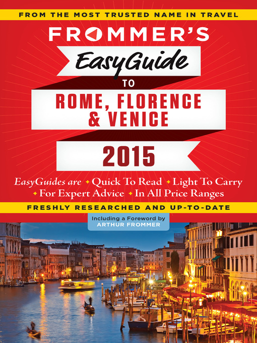 Title details for Frommer's EasyGuide to Rome, Florence and Venice 2015 by Stephen Keeling - Available